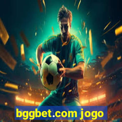 bggbet.com jogo